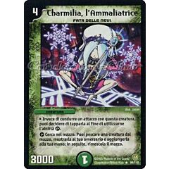 DM-06 Cataclisma dell'Era Invincibile 094/110 Charmilia, l'Ammaliatrice rara -NEAR MINT-