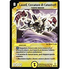 DM-06 Cataclisma dell'Era Invincibile S02/S10 Laveil, Cercatore di Catastrofi super rara foil -NEAR MINT-