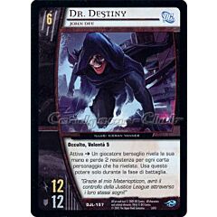 DJL-157 Dr. Destiny comune -NEAR MINT-