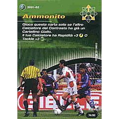 74/80 Ammonito comune -NEAR MINT-