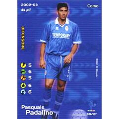 026/107 Pasquale Padalino comune -NEAR MINT-