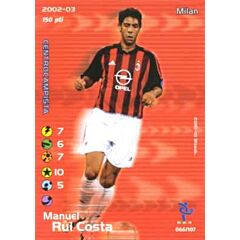 066/107 Manuel Rui Costa comune -NEAR MINT-