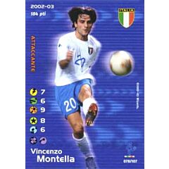 078/107 Vincenzo Montella rara -NEAR MINT-