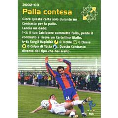 A44 Palla Contesa comune -NEAR MINT-