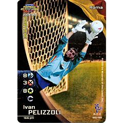 120/150 Ivan Pelizzoli rara foil -NEAR MINT-
