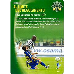 A44 Al limite del regolamento comune -NEAR MINT-