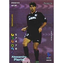 095/115 Alessandro Pierini rara foil -NEAR MINT-