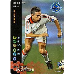 036/80 Filippo Inzaghi rara foil -NEAR MINT-