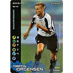 076/80 Martin Jorgensen rara foil -NEAR MINT-