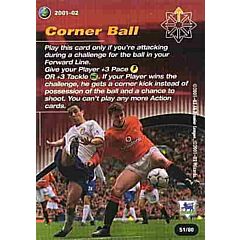 51/80 Corner Ball comune -NEAR MINT-