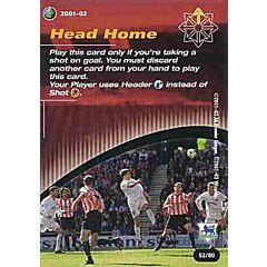 52/80 Head Home comune -NEAR MINT-