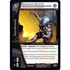 DGL-082 Johnny Quick rara -NEAR MINT-