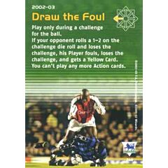 A40 Draw the Foul comune -NEAR MINT-