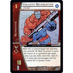 DGL-118 Gigante Manhunter comune -NEAR MINT-