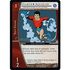 DGL-163 Garth + Aqualad non comune -NEAR MINT-