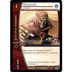 DOR-108 Thuggee comune -NEAR MINT-
