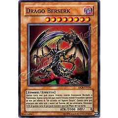 DCR-IT019 Drago Berserk super rara (IT) -NEAR MINT-