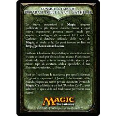 8 / 9 Consigli e Trucchi: Data Base delle Carte Gatherer comune -NEAR MINT-