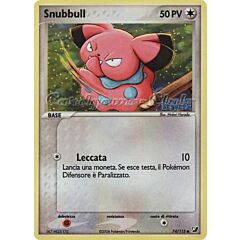 074 / 115 Snubbull comune foil speciale (IT) -NEAR MINT-