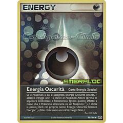 086 / 106 Energia Oscurita' rara foil speciale (IT) -NEAR MINT-