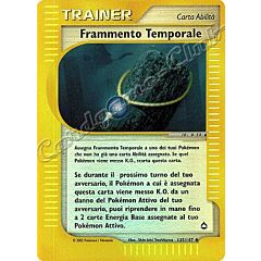 135 / 147 Frammento Temporale non comune foil reverse (IT) -NEAR MINT-