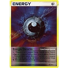 093 / 100 Energia Oscurita' non comune foil reverse (IT) -NEAR MINT-