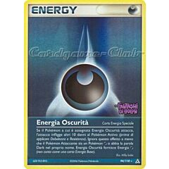 094 / 110 Energia Oscurita' rara foil speciale (IT) -NEAR MINT-
