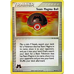 80 / 95 Team Magma Ball non comune foil reverse (EN) -NEAR MINT-