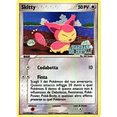 041 / 100 Skitty non comune foil speciale (IT) -NEAR MINT-