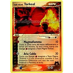 12 / 95 Team Magma Torkoal rara foil reverse (IT) -NEAR MINT-