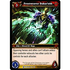 ICECROWN 131 / 220 Frostweaver Dakar'sith rara -NEAR MINT-