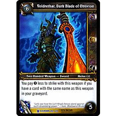 ICECROWN 202 / 220 Voldrethar, Dark Blade of Oblivion rara -NEAR MINT-