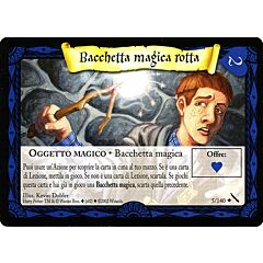 005/140 Bacchetta Magica Rotta rara (IT)