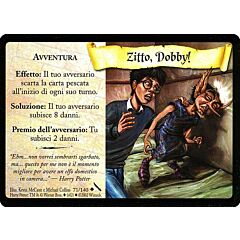 071/140 Zitto, Dobby! non comune (IT)