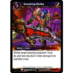 WORLDBREAKER 114 / 270 Crushing Strike comune (EN) -NEAR MINT-