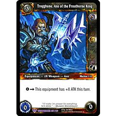 WORLDBREAKER 247 / 270 Troggbane, Axe of the Frostborne King epica (EN) -NEAR MINT-