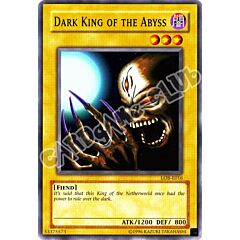 LOB-E016 Dark King of the Abyss comune Unlimited (EN)