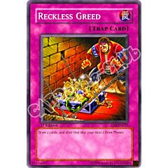 SD8-EN033 Reckless Greed comune 1st Edition (EN) -NEAR MINT-
