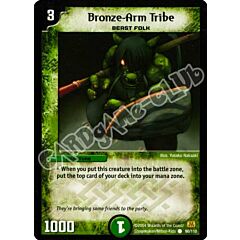 090/110 Bronze-Arm Tribe comune (EN) -NEAR MINT-