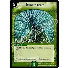 110/110 Ultimate Force comune (EN) -NEAR MINT-