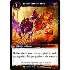 ELEMENTS 087 / 220 Tocco Terrificante comune (IT) -NEAR MINT-