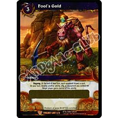 Fool's Gold leggendaria (EN) -NEAR MINT-