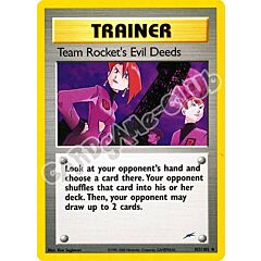 103 / 105 Team Rocket's Evil Deeds non comune unlimited (EN) -NEAR MINT-