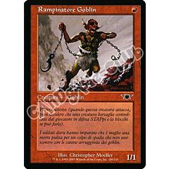 100 / 145 Rampinatore Goblin comune (IT) -NEAR MINT-