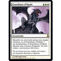 030 / 301 Guardiano d' Opale rara (IT) -NEAR MINT-