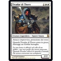 044 / 301 Tivadar di Thorn rara (IT) -NEAR MINT-