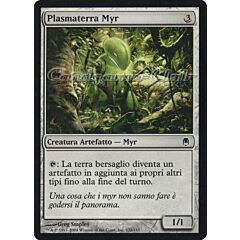 131 / 165 Plasmaterra Myr comune (IT) -NEAR MINT-