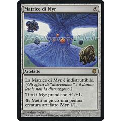 132 / 165 Matrice di Myr rara (IT) -NEAR MINT-