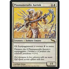 004 / 306 Plasmametallo Auriok rara (IT) -NEAR MINT-