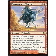 109 / 150 Mazzuolatore Taurino rara (IT) -NEAR MINT-